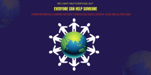 Empowering Communities Through Education and Healthcare